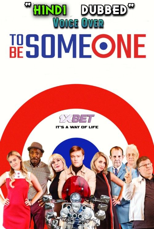 poster of To Be Someone (2021) Hindi [Voice Over] Dubbed WEBRip